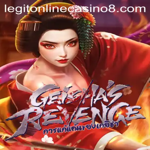 GeishasRevenge: A Thrilling Experience in Legit Online Casinos