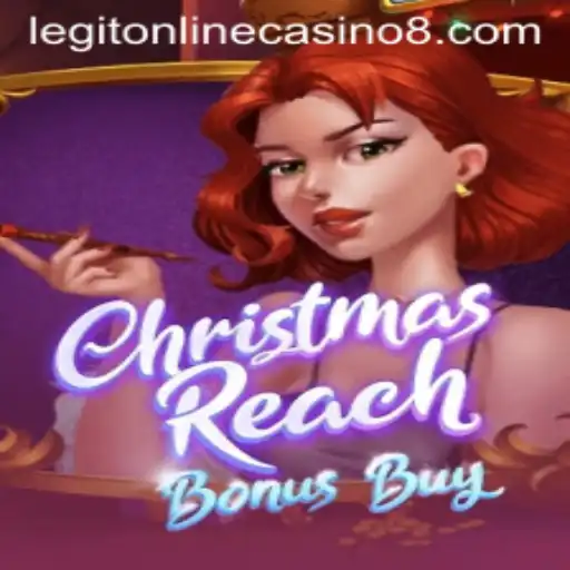 Unlock Joy and Rewards in ChristmasReachBonusBuy: The Legit Online Casino Experience